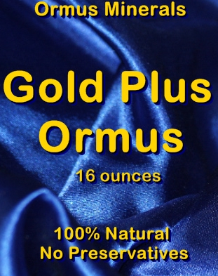 Ormus Minerals -Gold Plus Ormus