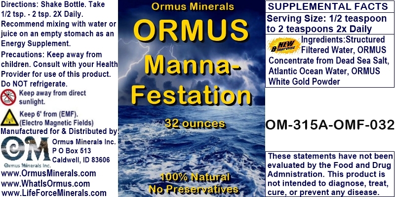 Ormus Minerals - ORMUS Manna-Festation